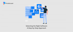 Selecting the Right Software